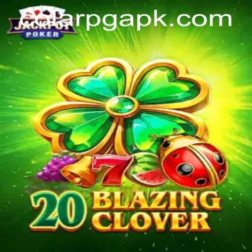 Exploring 20BlazingClover: A Revolutionary Gaming Experience